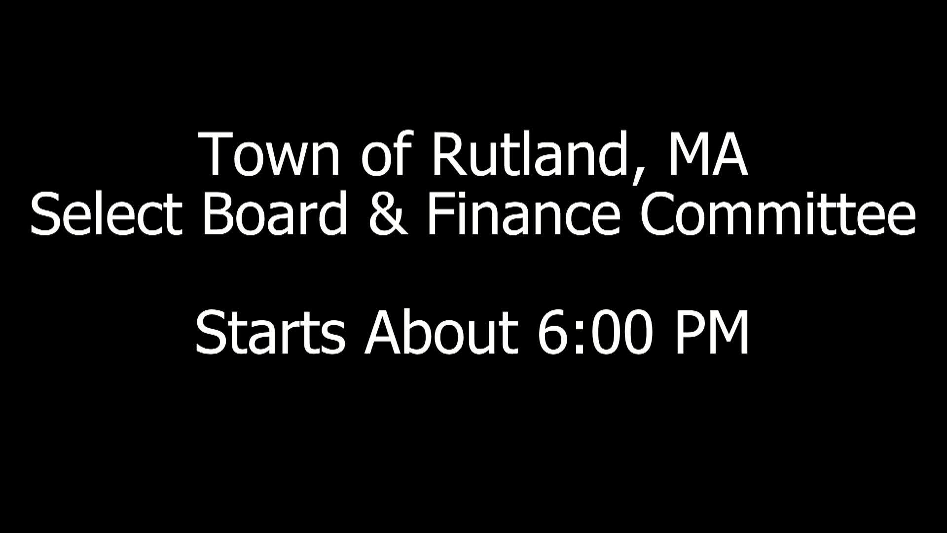 Select Board & Finance Committee (Live)
